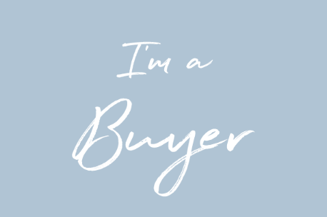 Rectangle light blue shape with I'm a Buyer in white cursive text.
